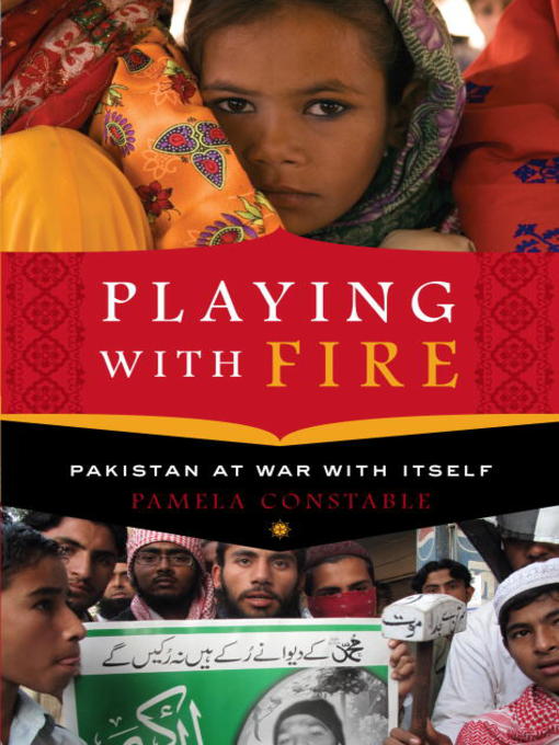 Title details for Playing with Fire by Pamela Constable - Available